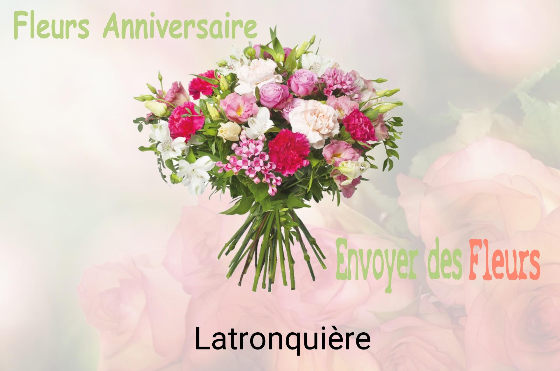 Bouquet de fleurs d’anniversaire livré à Latronquière
