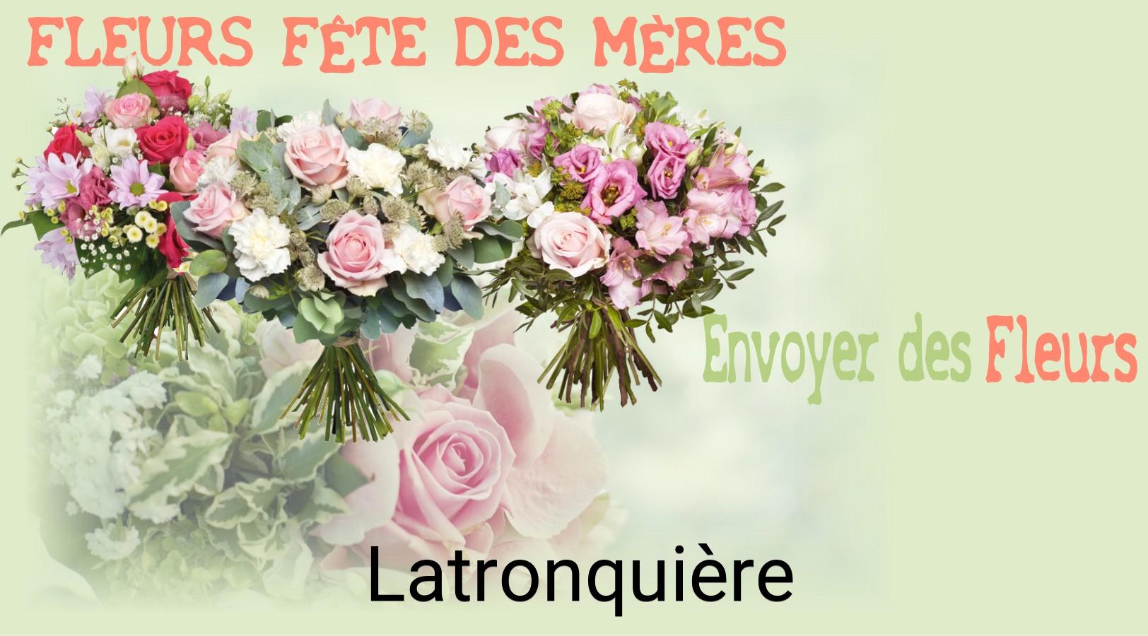 Bouquet de Fête des Mères livré à Latronquière